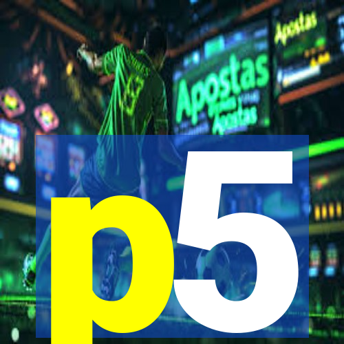 p5