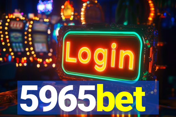 5965bet