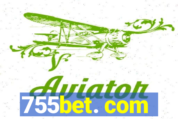 755bet. com