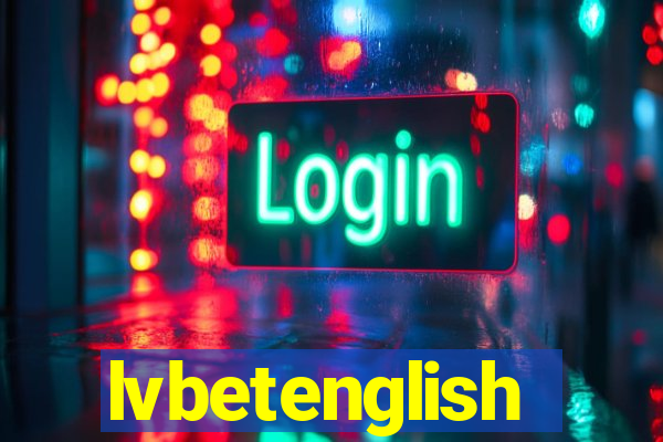 lvbetenglish