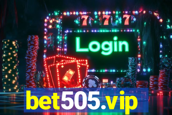 bet505.vip