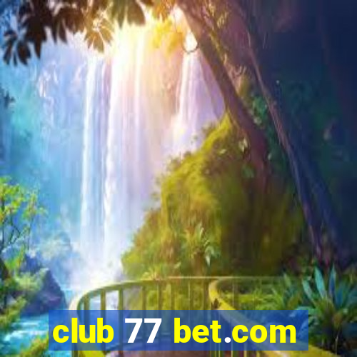 club 77 bet.com