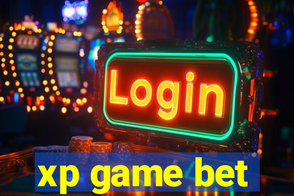 xp game bet