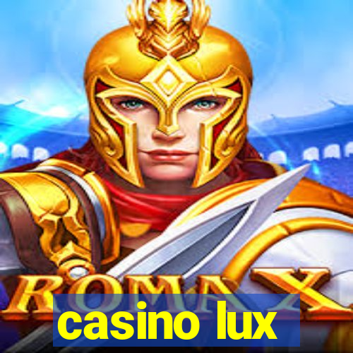 casino lux