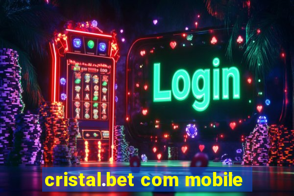 cristal.bet com mobile