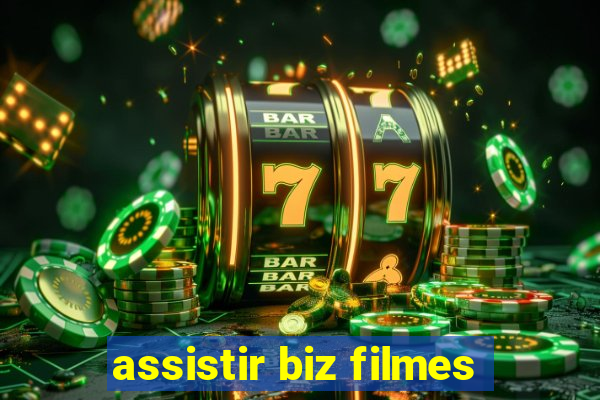 assistir biz filmes