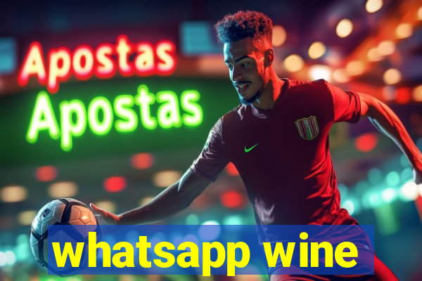 whatsapp wine