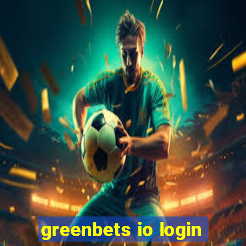 greenbets io login