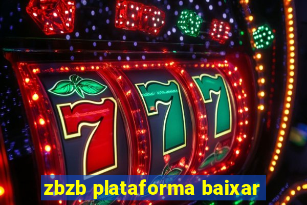 zbzb plataforma baixar