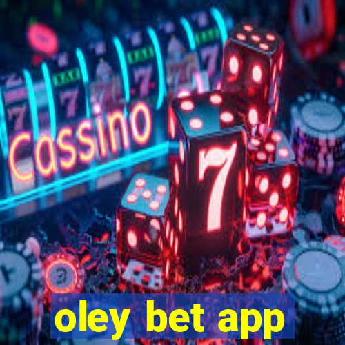 oley bet app