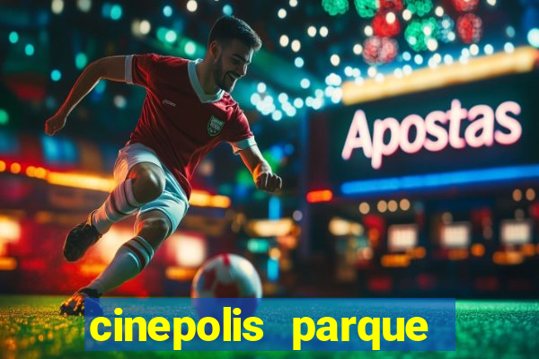 cinepolis parque shopping bahia