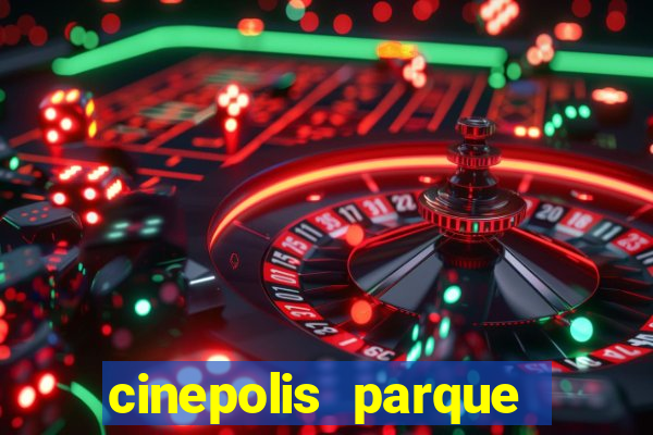 cinepolis parque shopping bahia