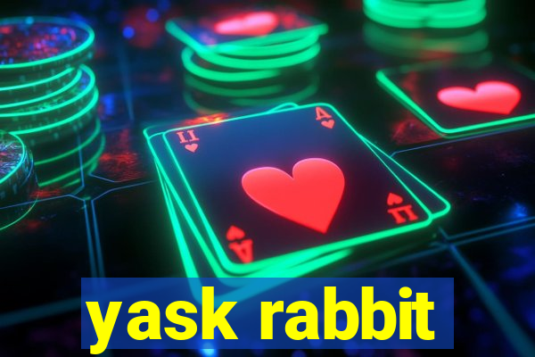 yask rabbit