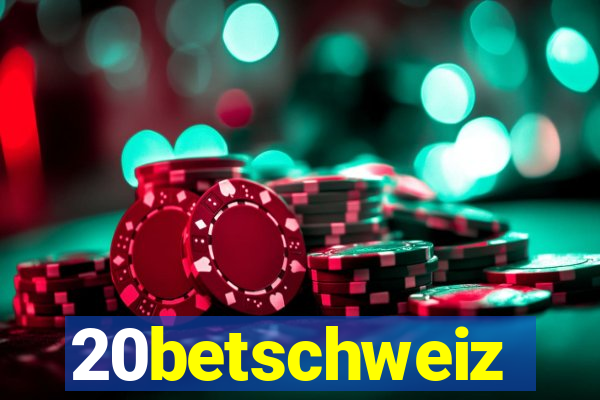 20betschweiz