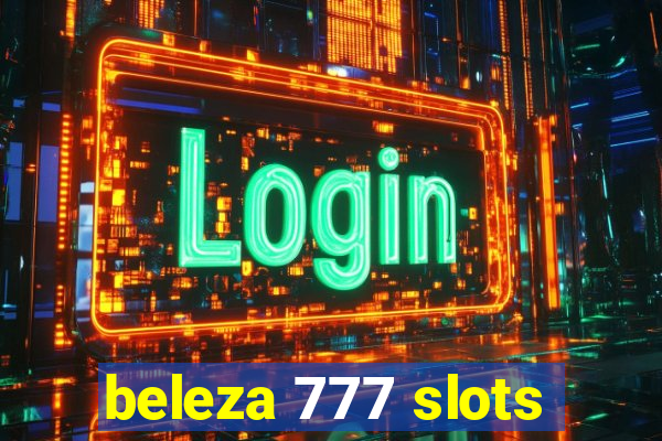 beleza 777 slots