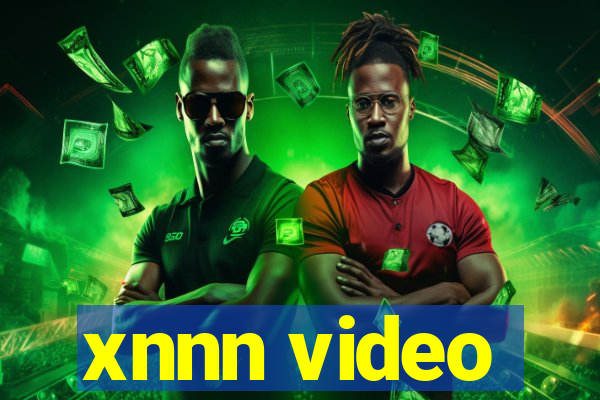 xnnn video