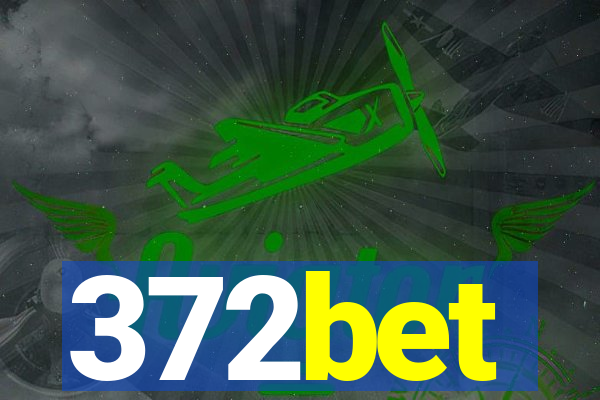 372bet