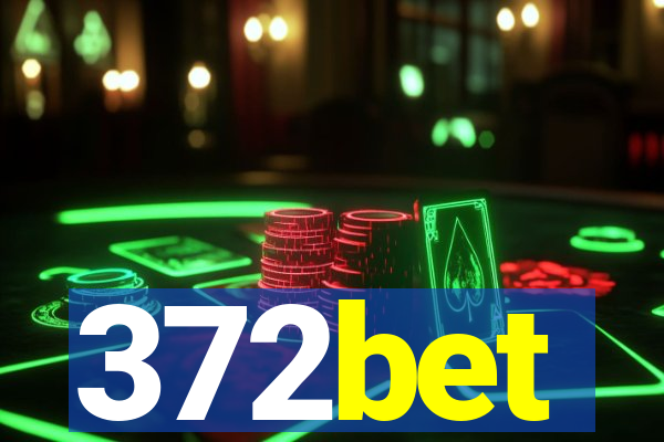 372bet