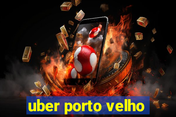 uber porto velho