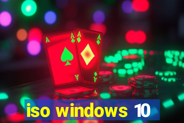 iso windows 10