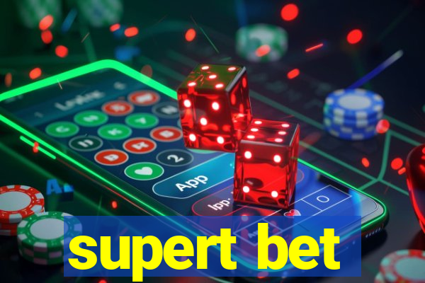 supert bet