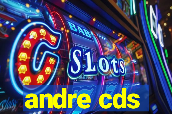 andre cds