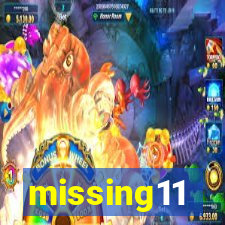 missing11