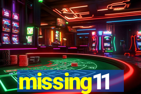 missing11