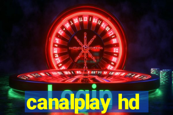 canalplay hd