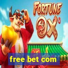 free bet com