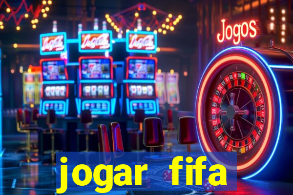 jogar fifa apostando dinheiro