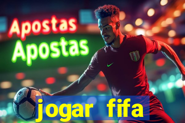 jogar fifa apostando dinheiro