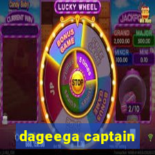 dageega captain