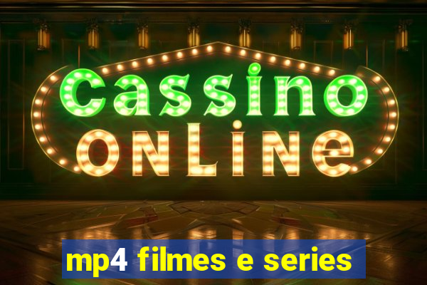 mp4 filmes e series