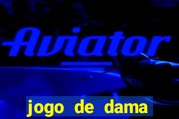 jogo de dama online valendo dinheiro