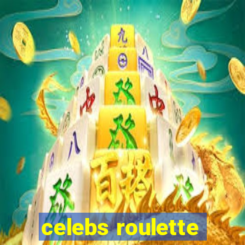 celebs roulette