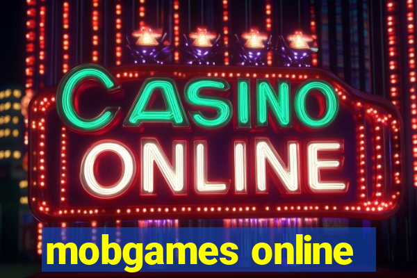 mobgames online