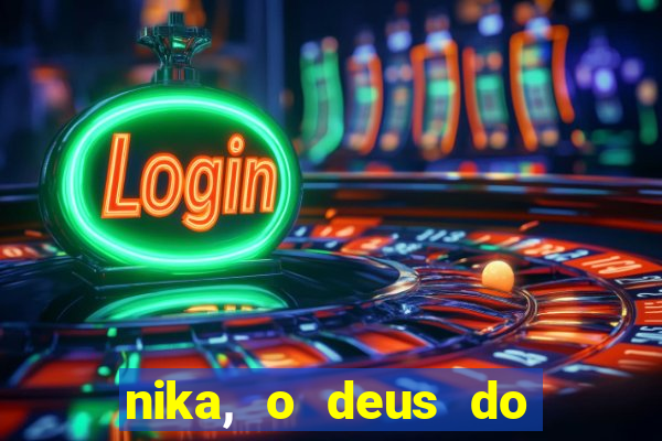 nika, o deus do sol mitologia