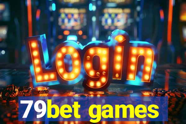 79bet games