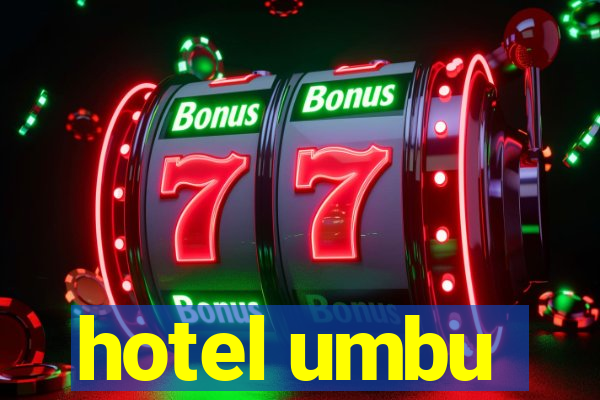 hotel umbu