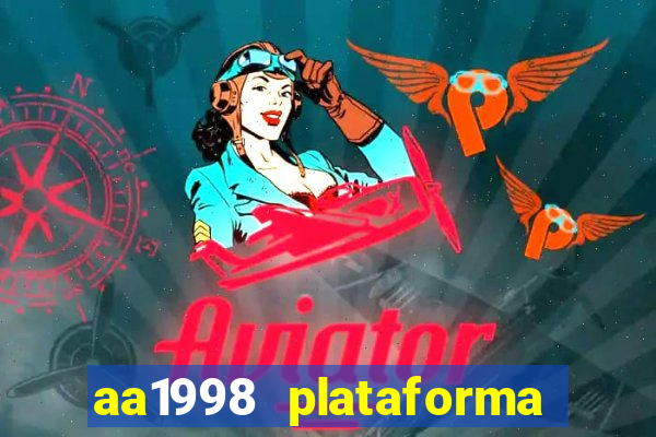 aa1998 plataforma de jogos