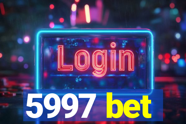 5997 bet