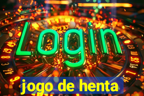 jogo de henta