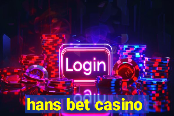 hans bet casino