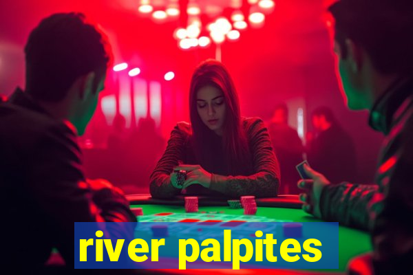 river palpites