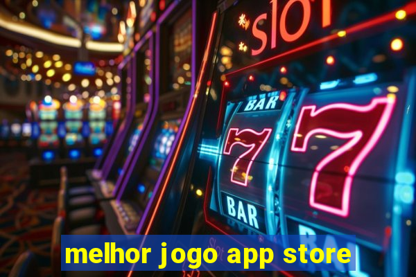 melhor jogo app store