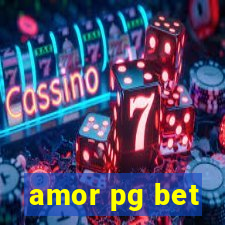 amor pg bet