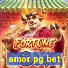 amor pg bet