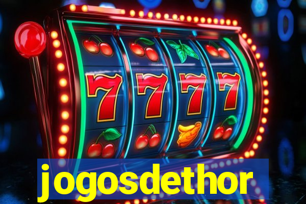 jogosdethor