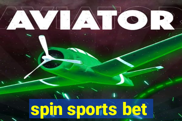 spin sports bet